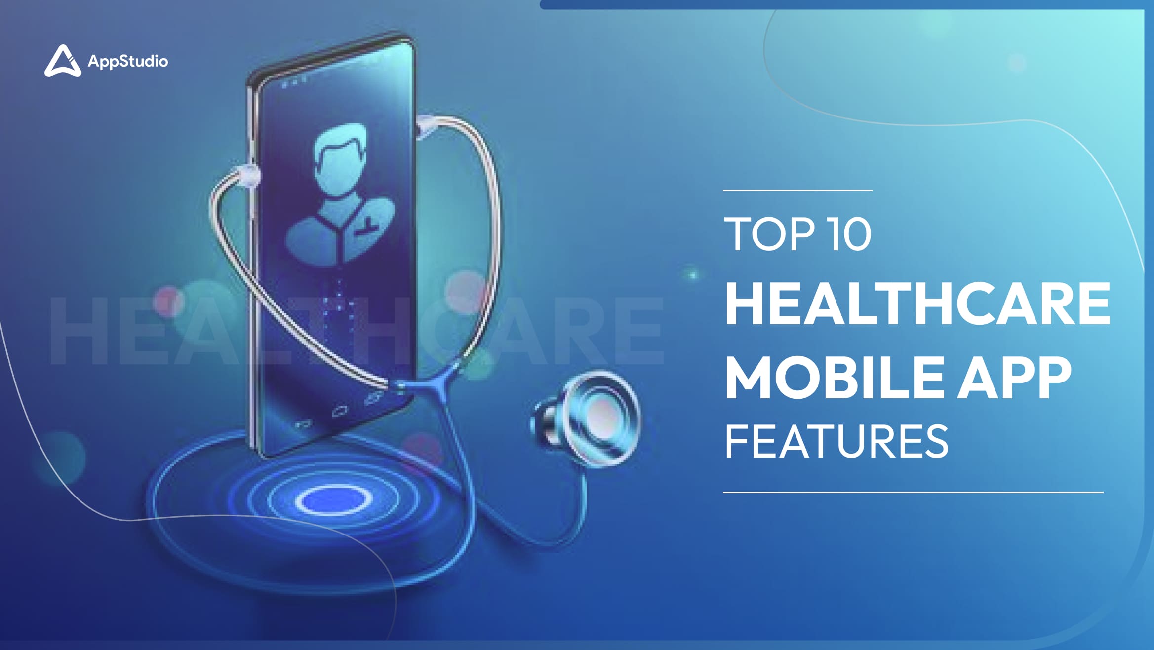 top 10 healthcare mobile app features